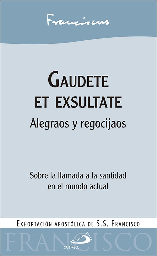 GAUDETE ET EXSULTATE (SP)