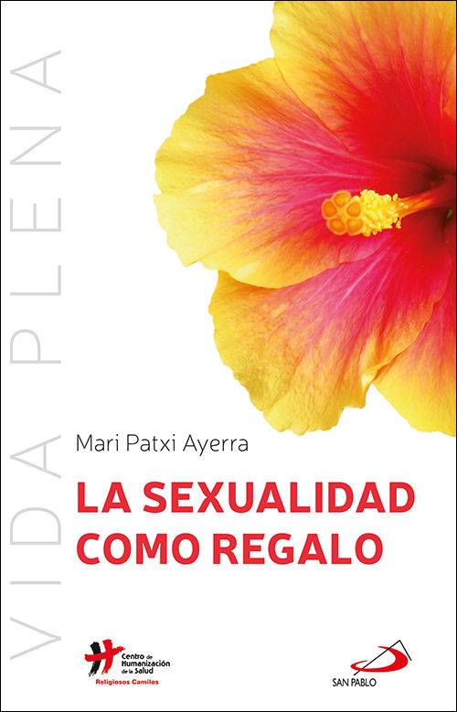 SEXUALIDAD COMO REGALO