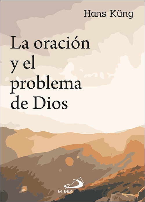 ORACION Y EL PROBLEMA DE DIOS