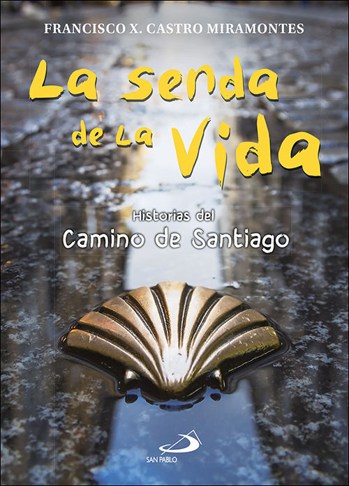 SENDA DE LA VIDA