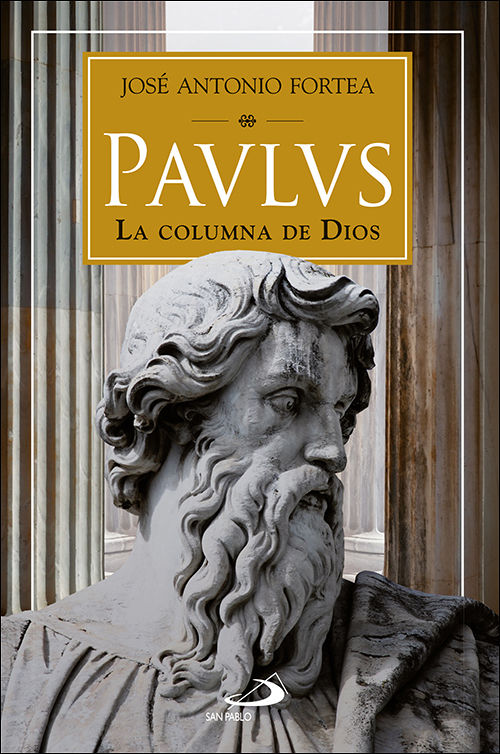 PAULUS. LA COLUMNA DE DIOS