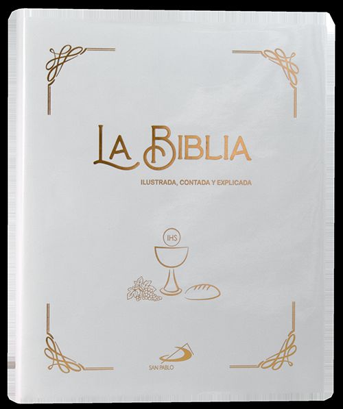BIBLIA, LA (ILUSTRADA, CONTADA Y EXPLICADA)