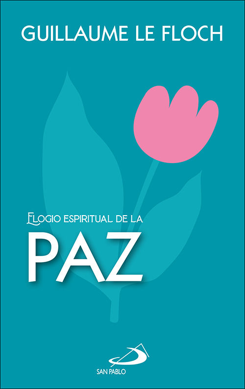 ELOGIO ESPIRITUAL DE LA PAZ