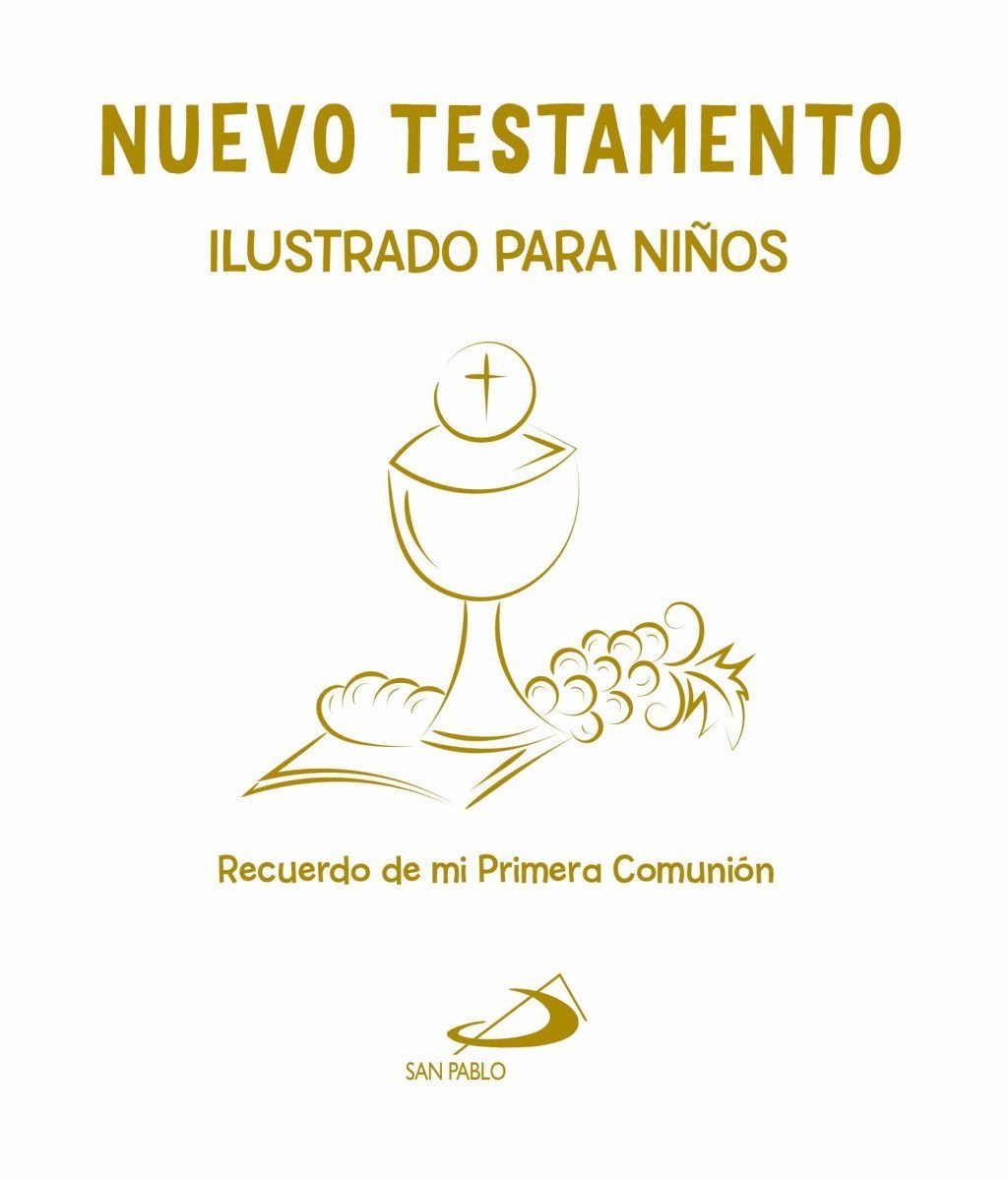 NUEVO TESTAMENTO ILUSTRADO PARA NIÑOS (COMUNION)