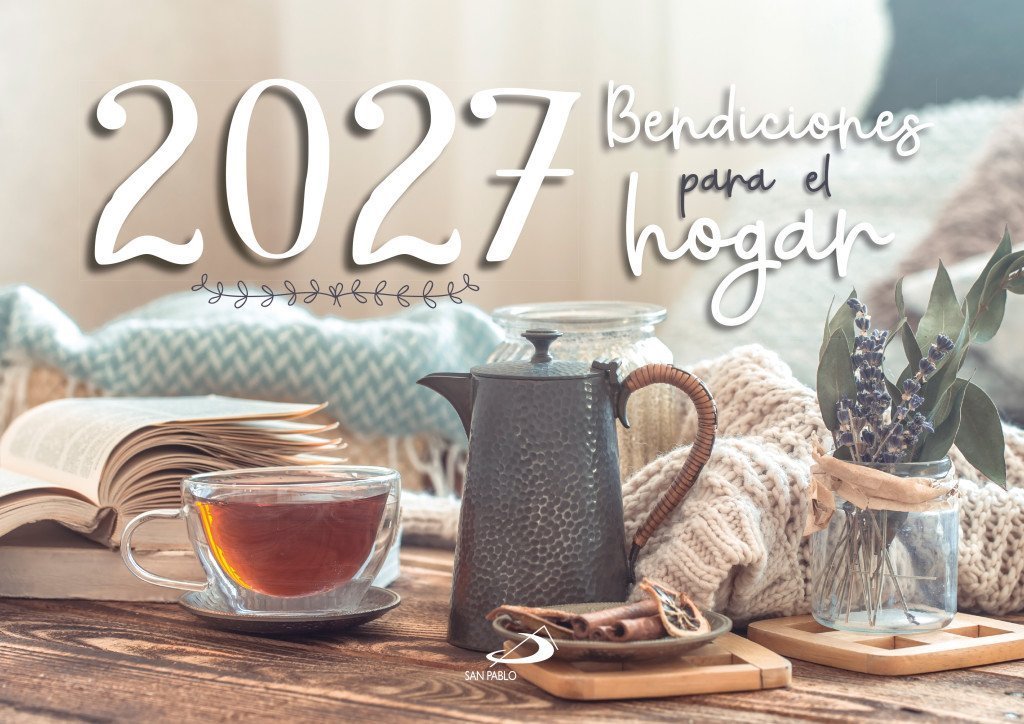 CALENDARIO PARED BENDICIONES HOGAR 2027