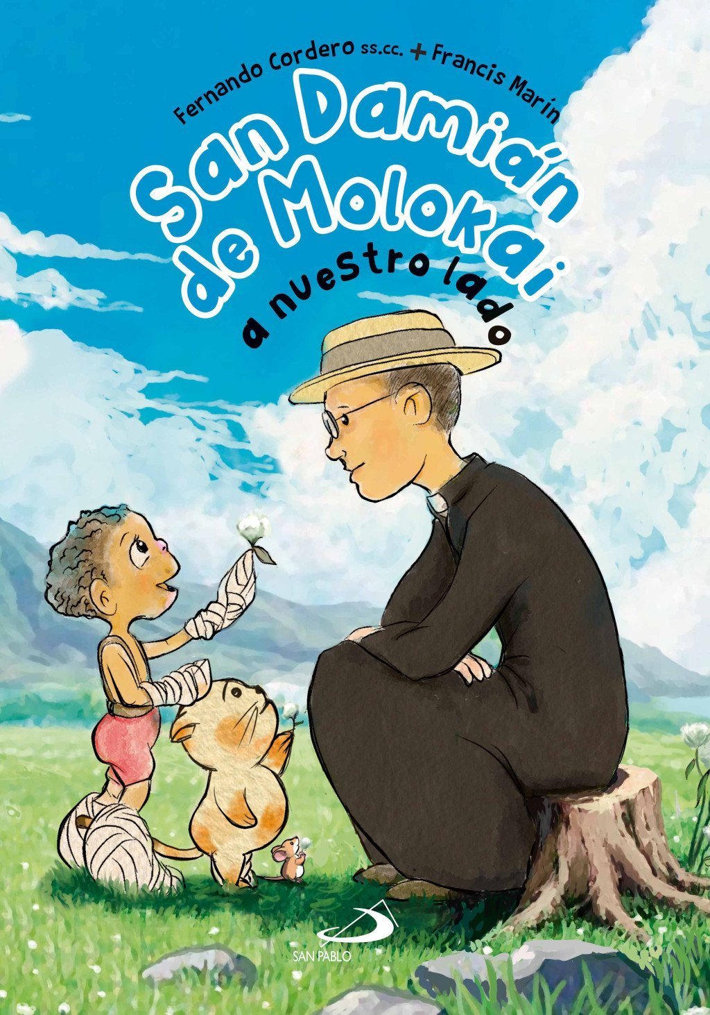 San Damián de Molokai a nuestro lado