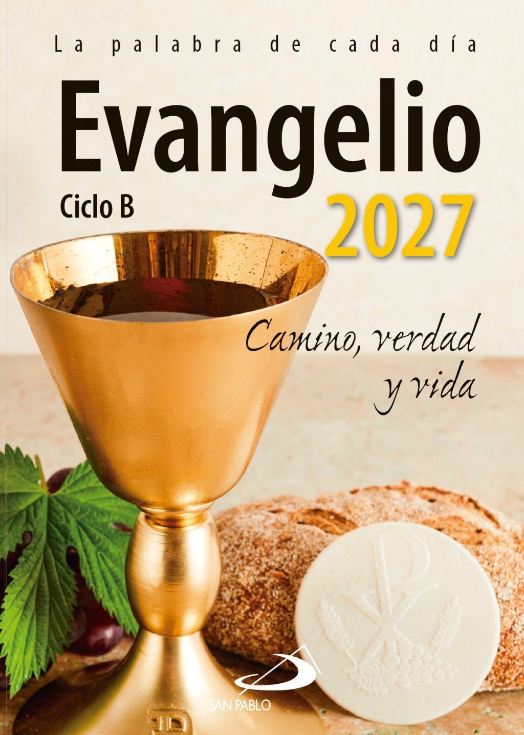 Evangelio 2027 (S.Pablo) LETRA GRANDE