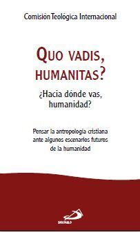 QUO VADIS, HUMANITAS?