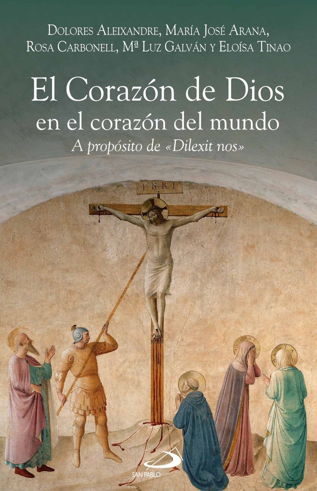 EL CORAZON DE DIOS EN EL CORAZON DEL MUNDO