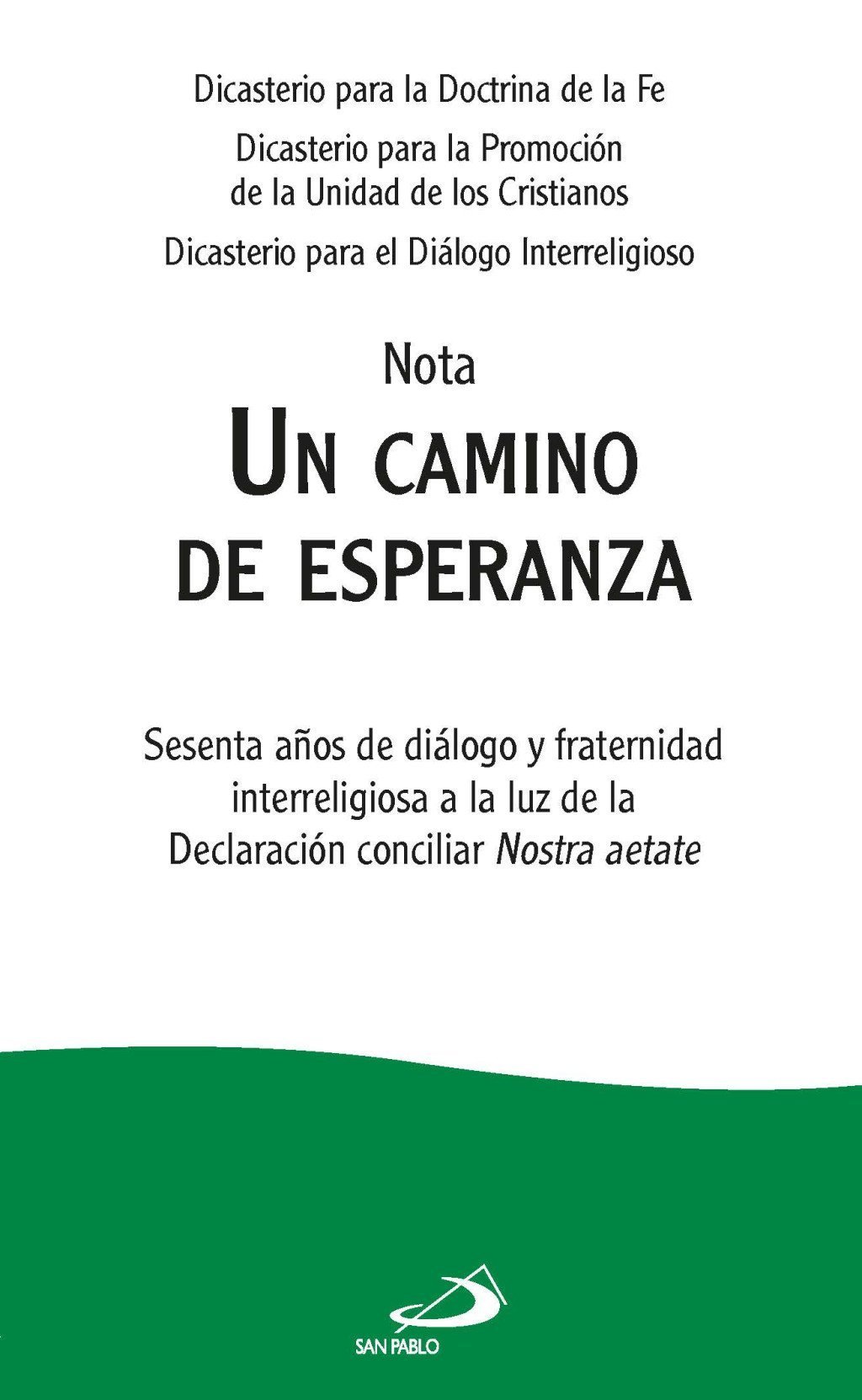 Un camino de esperanza