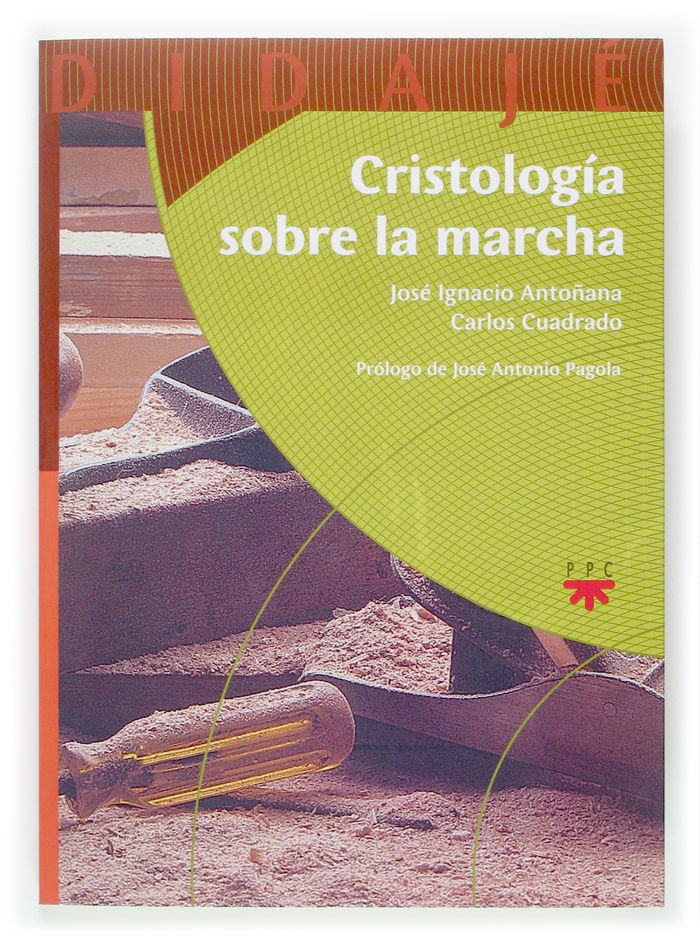 CRISTOLOGIA SOBRE LA MARCHA