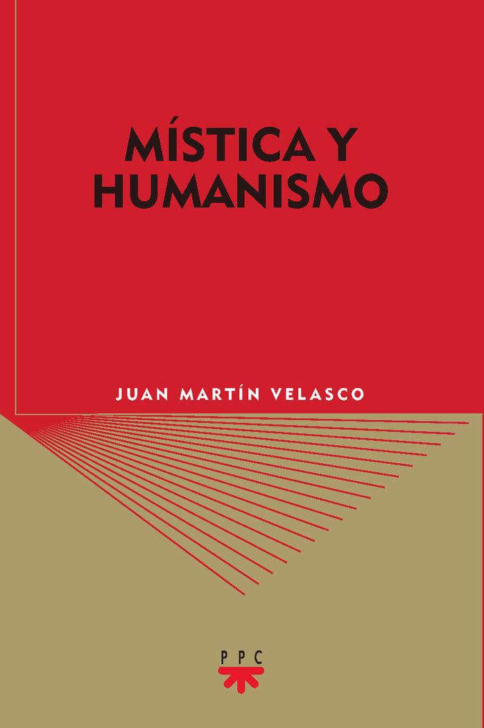 MISTICA Y HUMANISMO