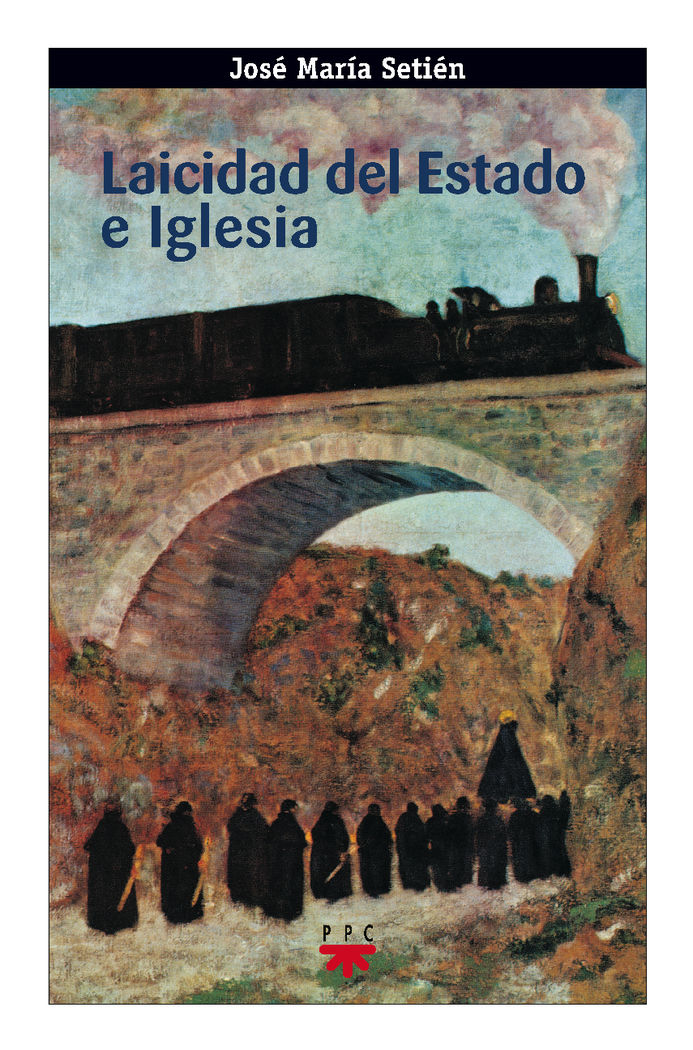 LAICIDAD DEL ESTADO E IGLESIA