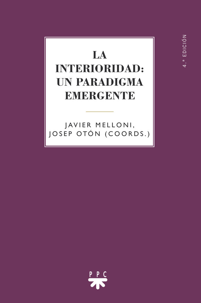 INTERIORIDAD: UN PARADIGMA EMERGENTE, LA