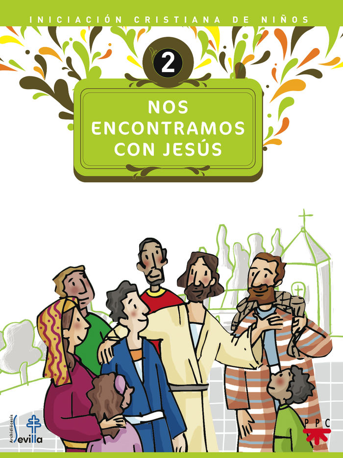 NOS ENCONTRAMOS CON JESUS. 2 NIÑO