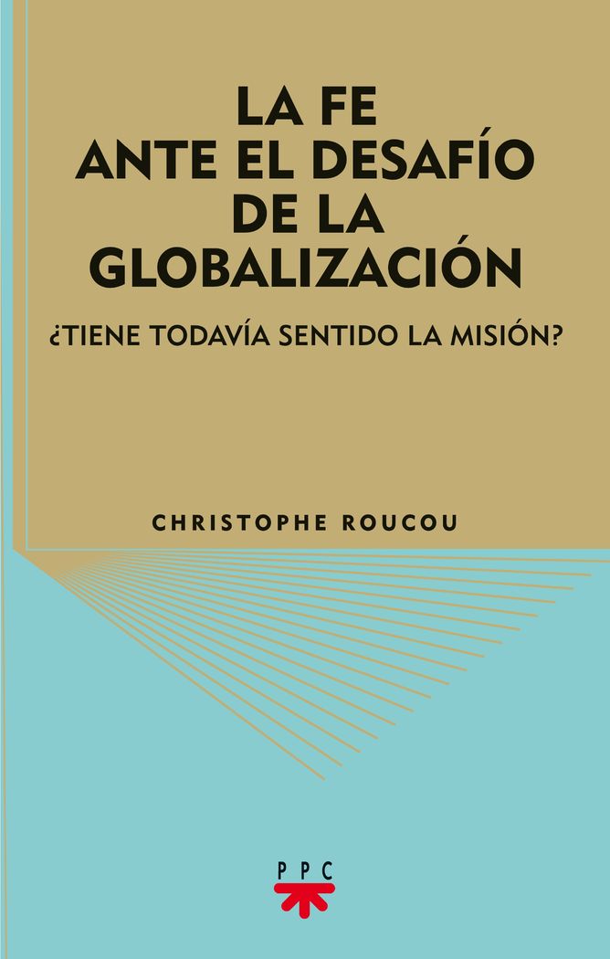 FE ANTE EL DESAFIO DE LA GLOBALIZACION