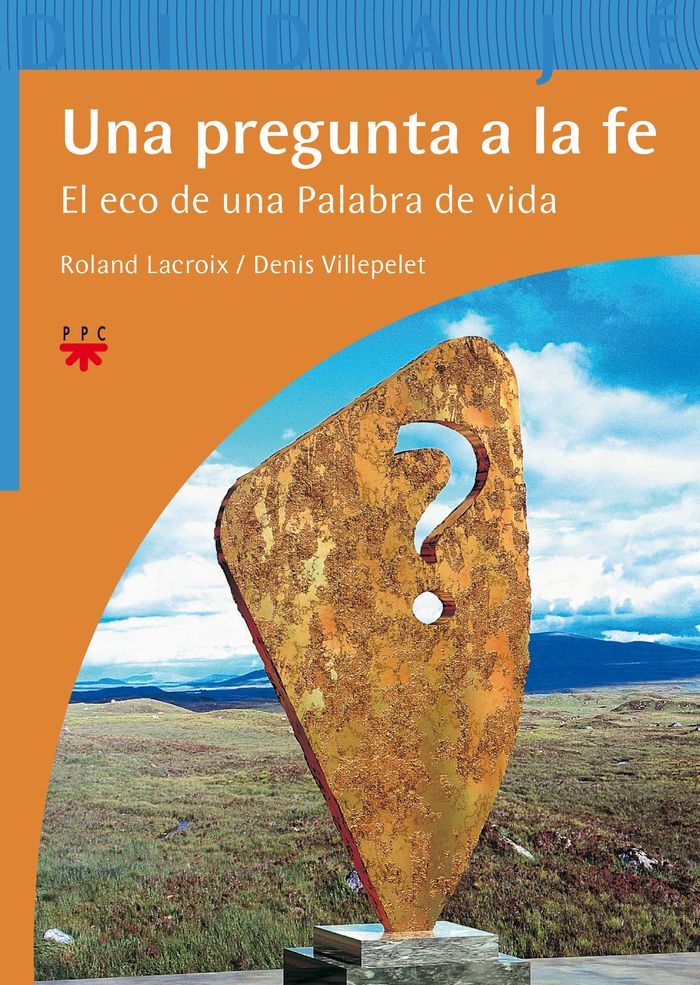 UNA PREGUNTA A LA FE