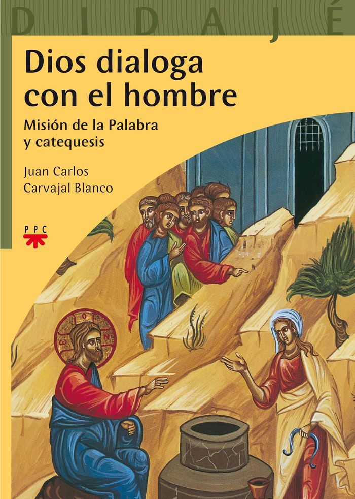 DIOS DIALOGA CON EL HOMBRE