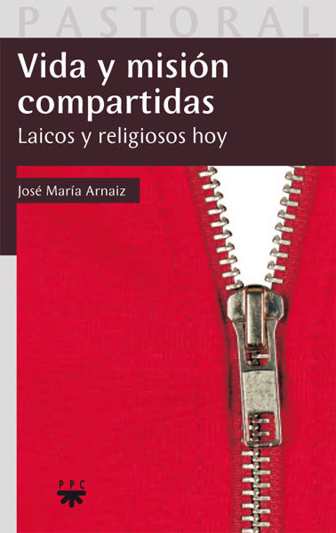 VIDA Y MISION COMPARTIDAS