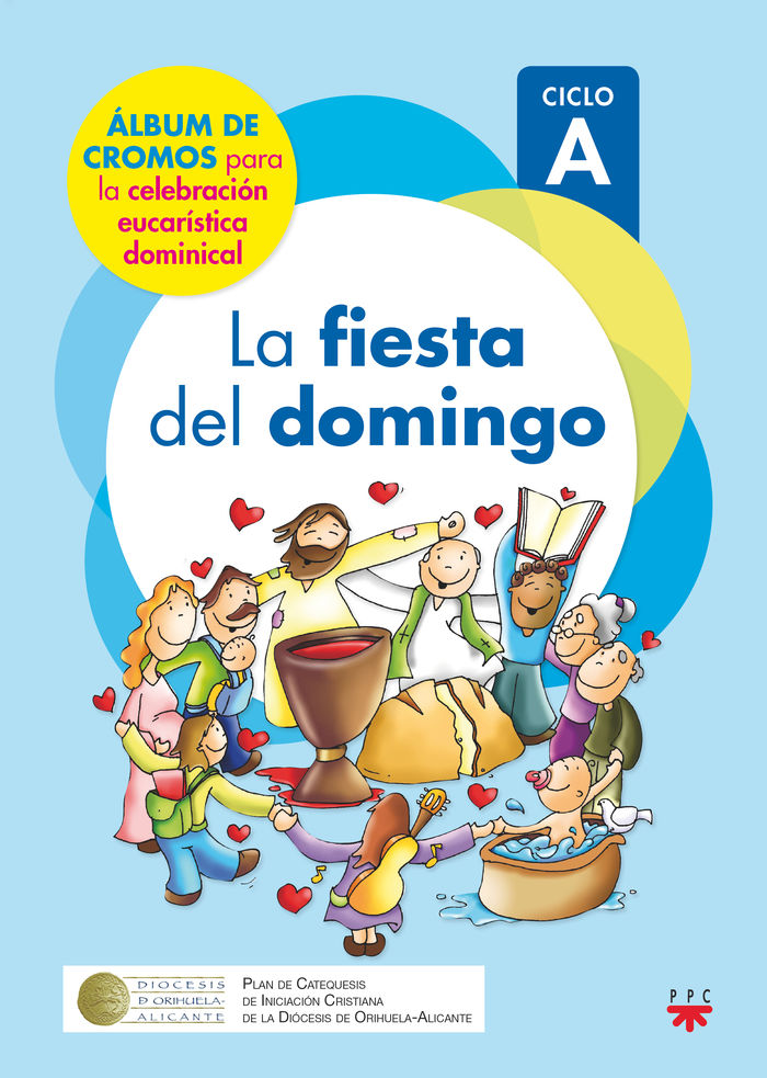 FIESTA DEL DOMINGO. CICLO A