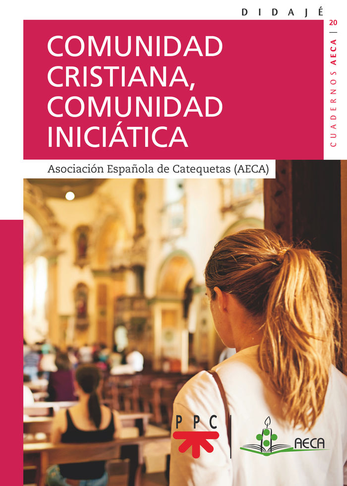 COMUNIDAD CRISTIANA, COMUNIDAD INICIATICA