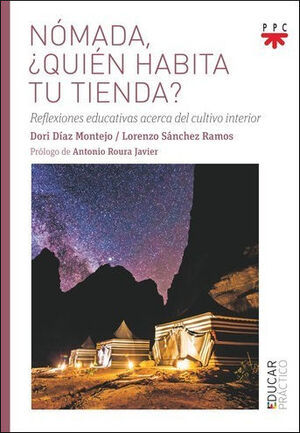 Nómada, ¿Quién habita tu tienda?