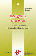 INTELIGENCIA EMOCIONAL. LA SABIDURIA DEL CORAZON EN LA SALUD