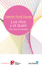 RITOS Y EL DUELO. VIVIR TRAS LA PERDIDA.