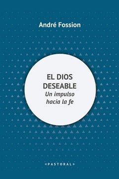 DIOS DESEABLE, EL