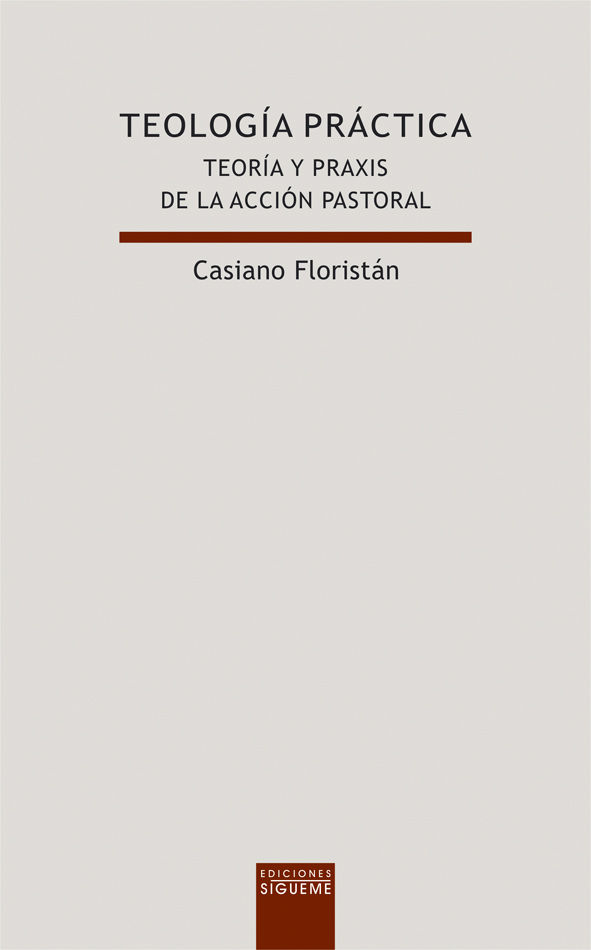 TEOLOGIA PRACTICA. (NUEVO)