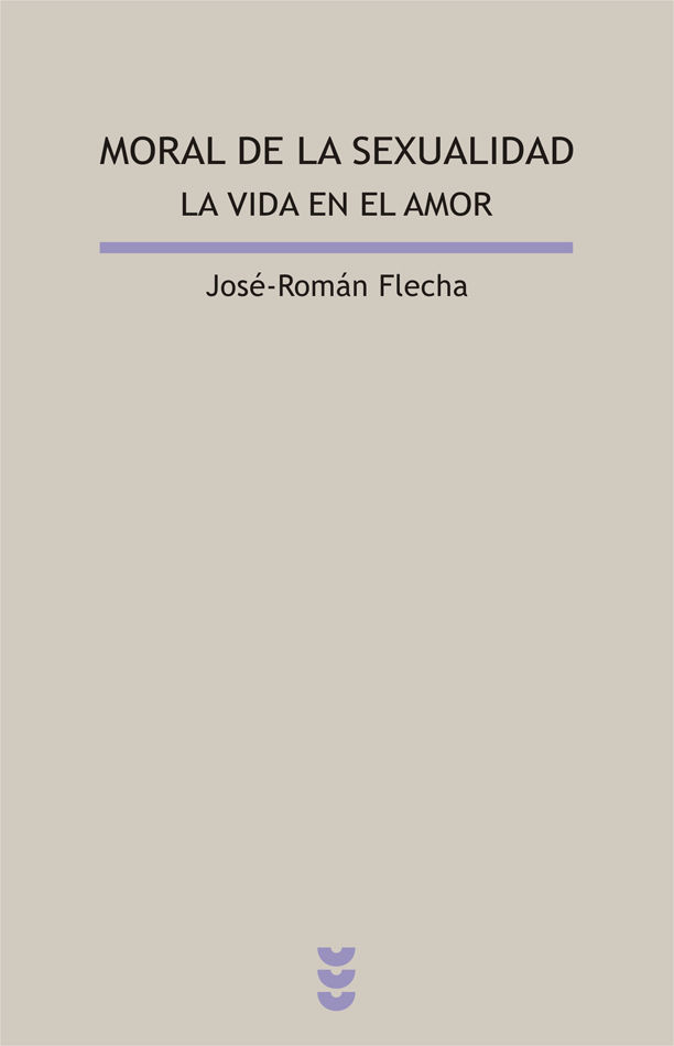 MORAL DE LA SEXUALIDAD (SIG.)