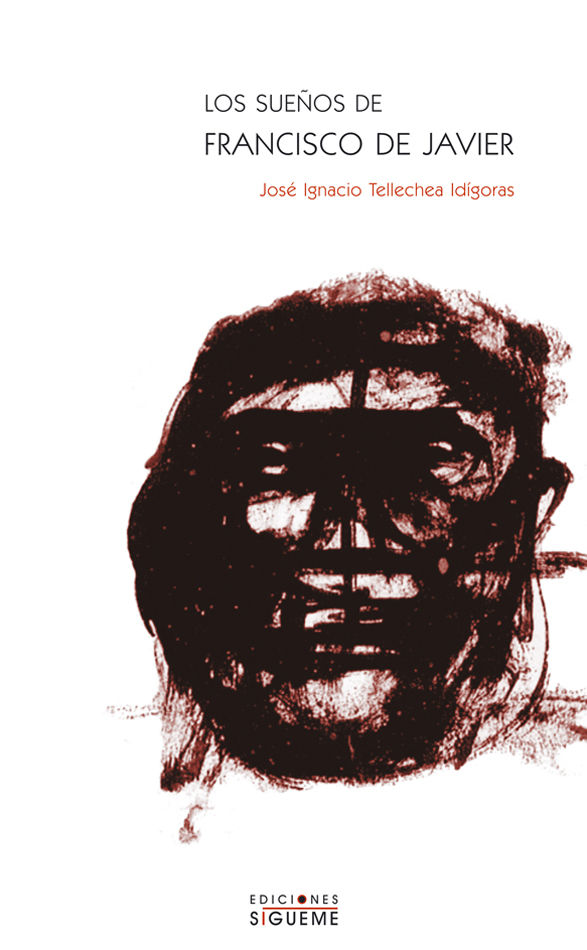 SUEÑOS DE FRANCISCO DE JAVIER, LOS