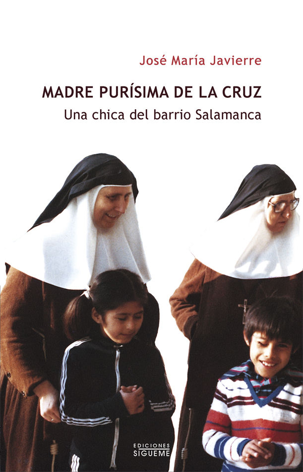 MADRE PURISIMA. UNA CHICA DEL BARRIO SALAMANCA. MADRE PUR