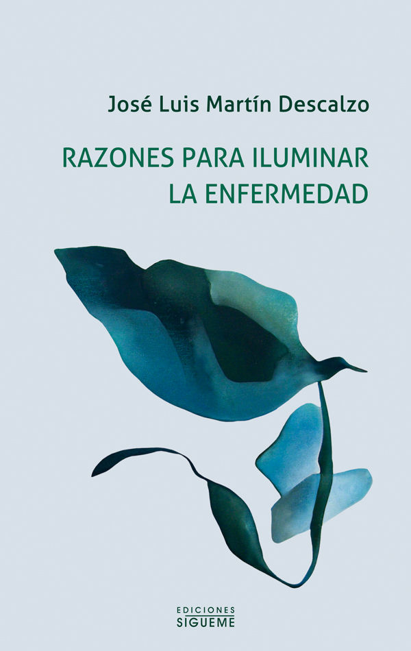 RAZONES PARA ILUMINAR LA ENFERMEDAD