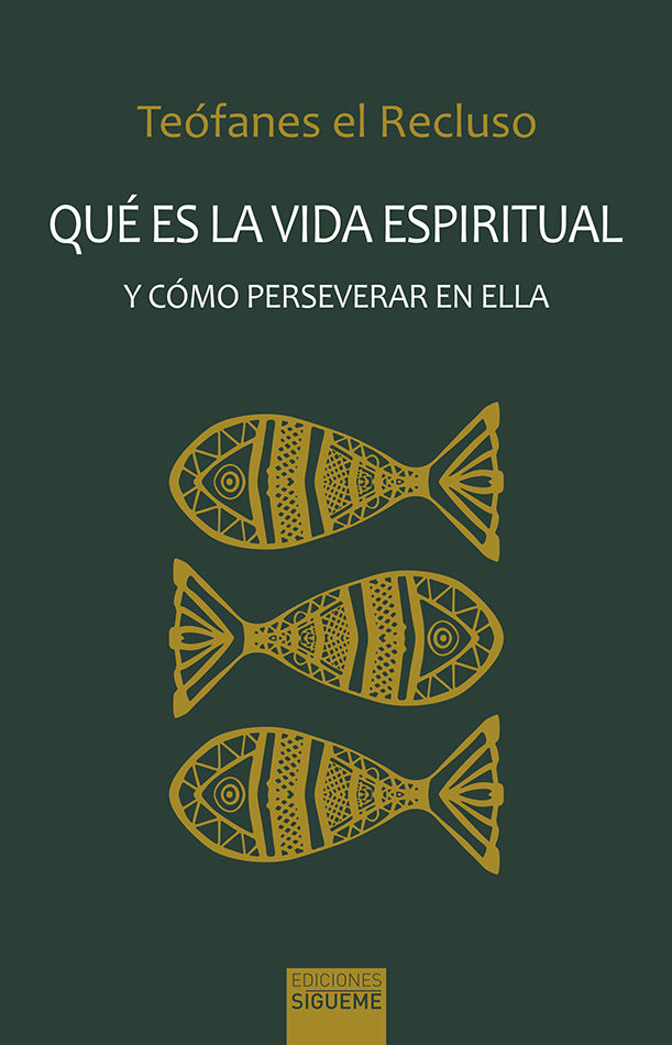 QUE ES LA VIDA ESPIRITUAL Y COMO PRESERVAR EN ELLA