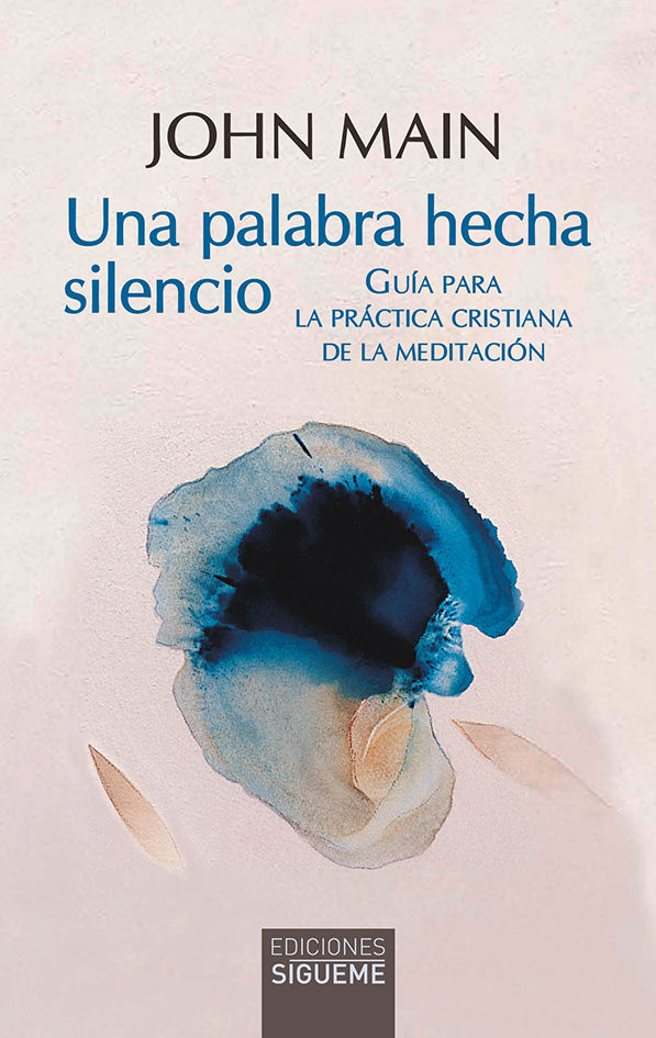 UNA PALABRA HECHA SILENCIO (NUEVA ED)