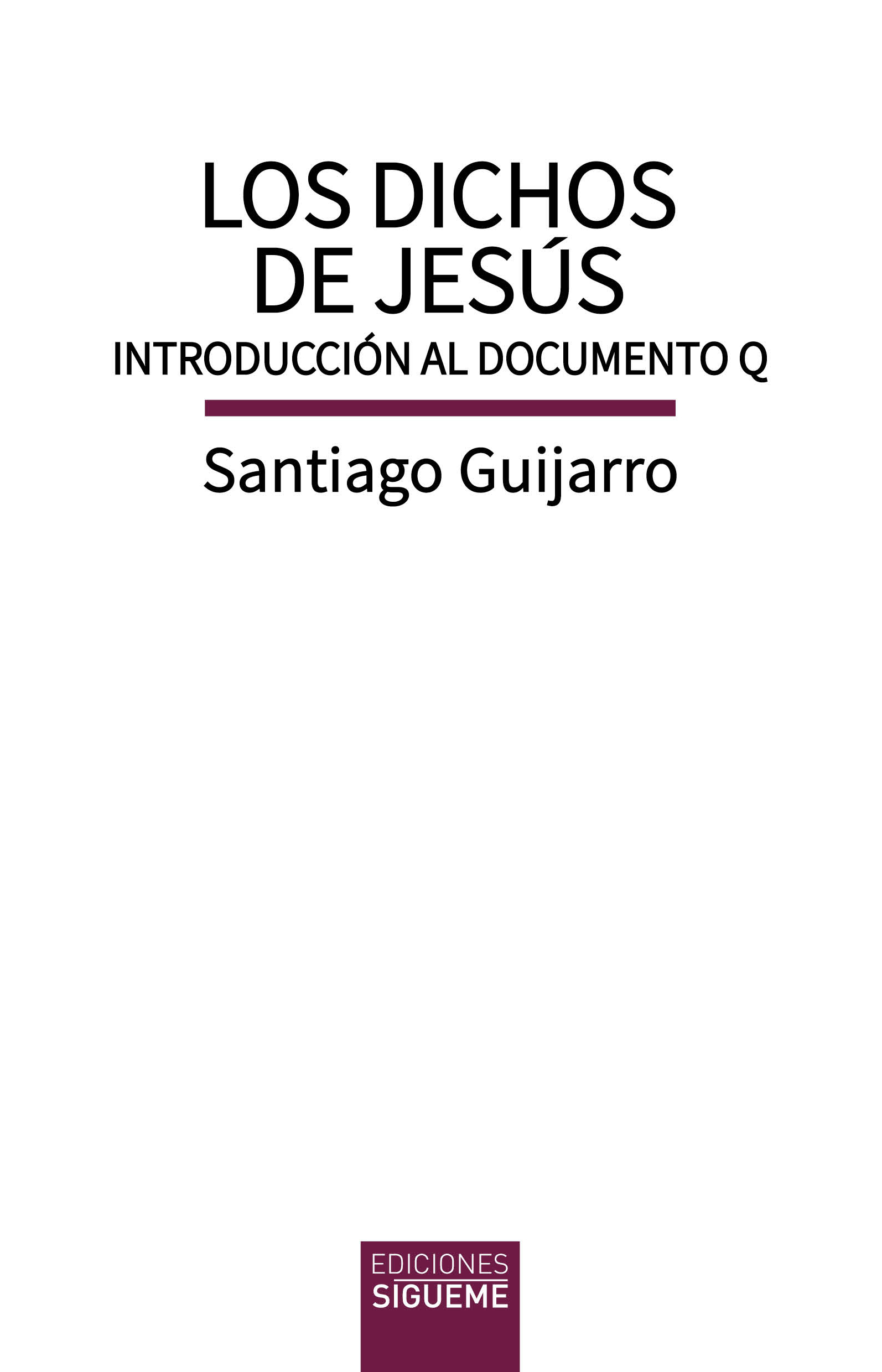 Los dichos de Jesús. nº 144
