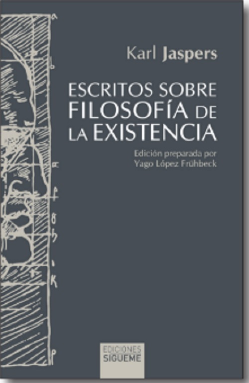 Escritos sobre filosofia de la existencia