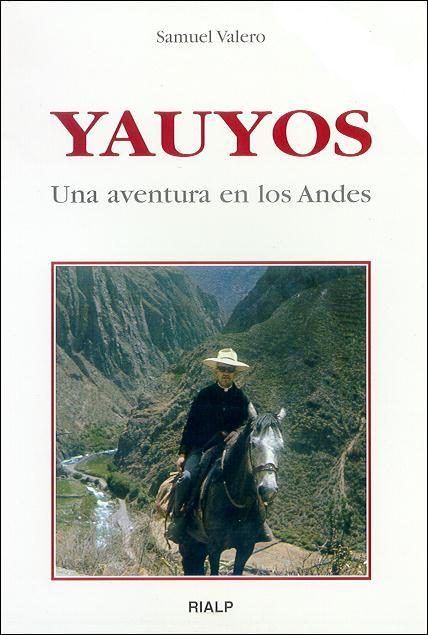 YAUYOS: UNA AVENTURA EN LOS ANDES