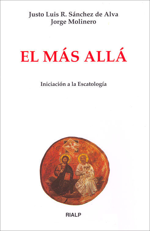 MAS ALLA, EL. INICIACION ESCATOLOGICA