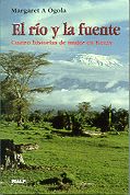 RIO Y LA FUENTE, EL. CUATRO Hª DE LA MUJER EN KENIA