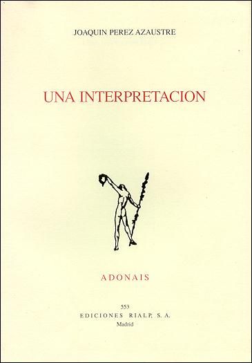 UNA INTERPRETACION. ADONAIS 2000