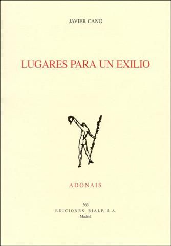 LUGARES PARA UN EXILIO. ADONAIS 2001 ACCESIT