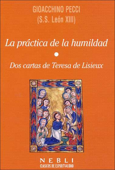 PRACTICA DE LA HUMILDAD. DOS CARTAS DE TERESA DE LISIEUX