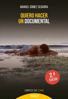 QUIERO HACER UN DOCUMENTAL