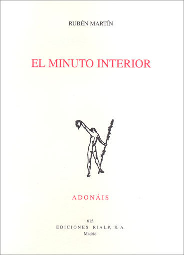 MINUTO INTERIOR, EL. ADONAIS 2009