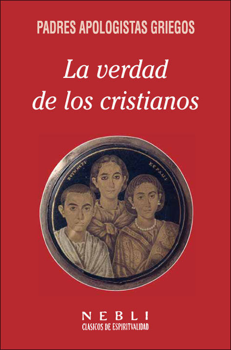 VERDAD DE LOS CRISTIANOS, LA