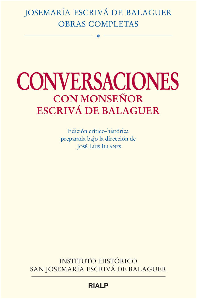 CONVERSACIONES CON MONSEÑOR ESCRIVA DE BALAGUER.