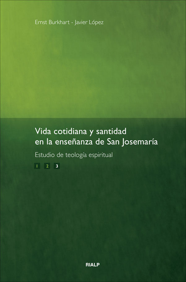 VIDA COTIDIANA Y SANTIDAD (3) EN LA ENSEÑANZA DE SAN JOSEMA