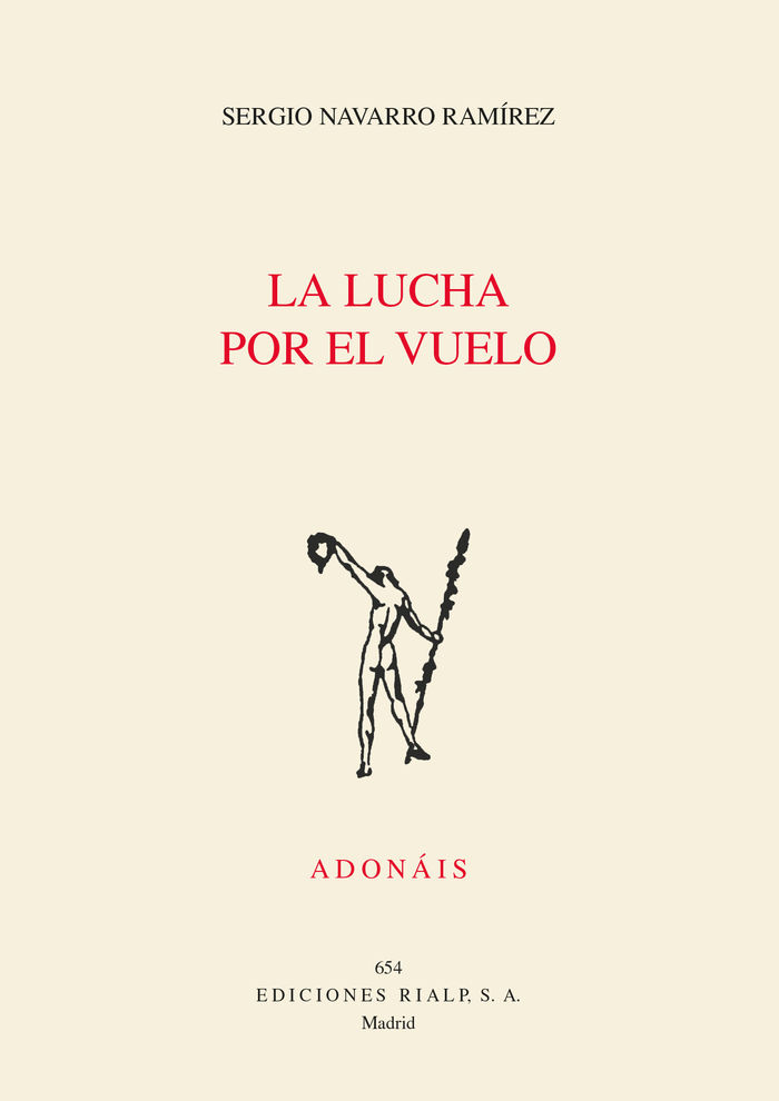 LUCHA POR EL VUELO, LA. ADONAIS 2016